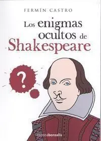 Los Enigmas Ocultos de Shakespeare