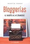 BLOGGERIAS -EL PUENTE DE LOS FRANCESES-