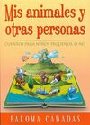 MIS ANIMALES Y OTRAS PERSONAS