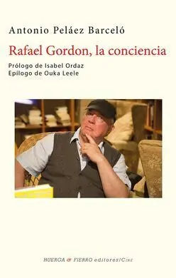 Rafael Gordon, la Conciencia