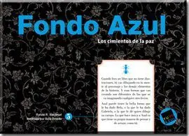 Fondo Azul (Serie Azul 5 de 8) los Cimientos de la Paz