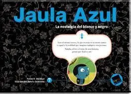 Jaula Azul (Serie Azul 7 de 8)