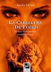 LA CABELLERA DE FUEGO