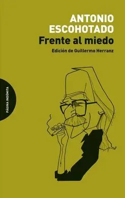 Frente Al Miedo