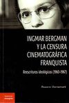 INGMAR BERGMAN Y LA CENSURA CINEMATOGRÁFICA FRANQUISTA