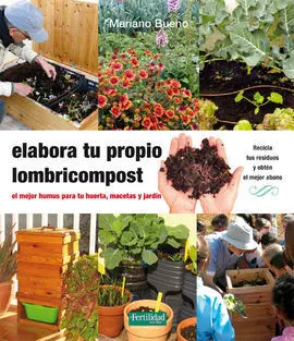Elabora tu Propio Lombricompost