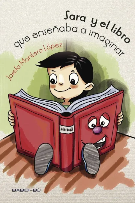 Sara y el Libro que Enseñaba a Imaginar
