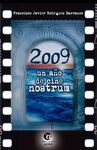 2009 UN AÑO DE CINE NOSTRUM