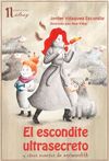 EL ESCONDITE ULTRASECRETO