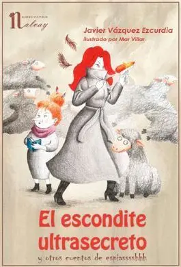 El Escondite Ultrasecreto