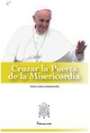 CRUZAR LA PUERTA DE LA MISERICORDIA