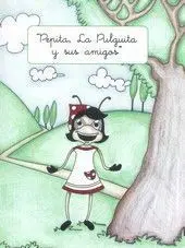 Pepita la Pulguita y Sus Amigos