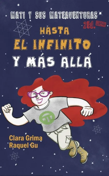 Hasta el Infinito y Más Allá - Mati y Sus Mateaventuras