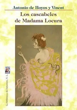 Los Cascabeles de Madama Locura