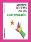 APRENDE TU MISMO EN 1 DÍA MOTIVACIÓN