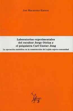 Laboratorios Experimentales del Escultor Jorge Ote