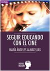 SEGUIR EDUCANDO CON EL CINE