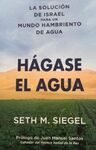 HAGASE EL AGUA