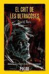 EL CRIT DE LES ULTRACOSES