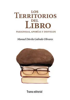 Territorios del Libro: Paradojas, Aporías y Desvelos