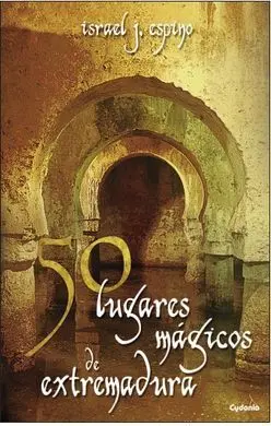 50 Lugares Magicos de Extremadura
