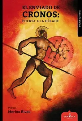 El Enviado de Cronos: Puerta a la Hélade