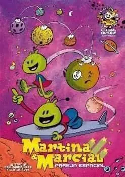 Martina y Marcial, Pareja Espacial