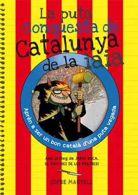 La Puta Conquesta de Catalunya de la Iaia