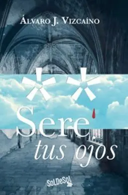Seré Tus Ojos
