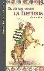 Dia que Cambio la Historia