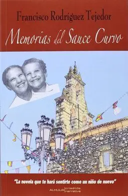 Memorias del Sauce Curvo
