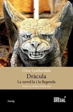 Dràcula. La Novel·la I Llegenda