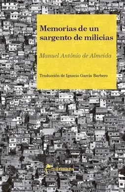 Memorias de un Sargento de Milicias