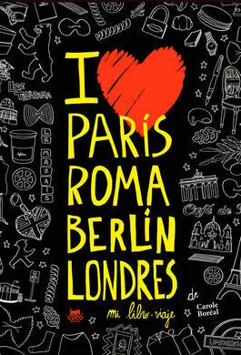 Mi Libro-Viaje París Roma Berlín Londres
