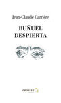 BUÑUEL DESPIERTA