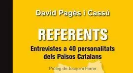 Referents Entrevistes a 40 Personalitats Dels Països Catalans