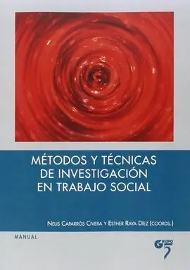 Metodos y Tecnicas de Investigacion en Trabajo Social