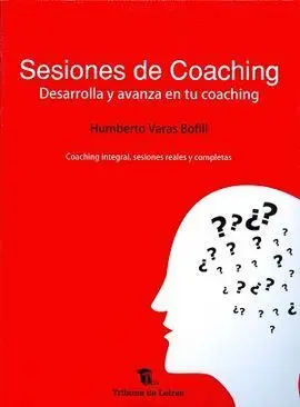 Sesiones de Coaching. Desarrolla y Avanza en tu Coaching