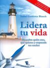 LIDERA TU VIDA