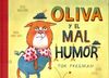 OLIVA Y EL MAL HUMOR