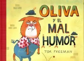 Oliva y el Mal Humor