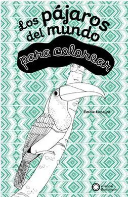 Los Pájaros del Mundo para Colorear