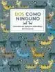 Dos Como Ninguno.