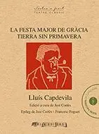 La Festa Major de Gràcia. Tierra sin Primavera