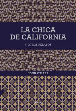La Chica de California y Otros Relatos