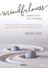 MINDFULNESS PARA VIVIR SIN MIEDOS