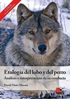 Etologia del Lobo y del Perro (3ª Edicion)