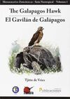THE GALAPAGOS HAWK /EL GAVILAN DE GALAPAGOS