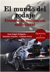 EL MUNDO DEL RODAJE