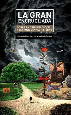 La Gran Encrucijada